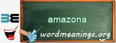 WordMeaning blackboard for amazona